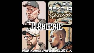 Sekcja  Ciśnienie z nieukończonego EP z 2003r [upl. by Zischke]