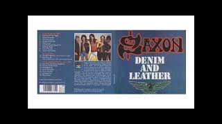 Saxon  Denim And Leather Full Album [upl. by Eduj]