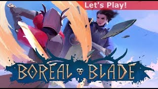 Lets Play Boreal Blade [upl. by Leissam]