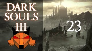 Lets Play Dark Souls 3 PCBlind1080P60FPS Part 23  Cornyx [upl. by Thissa]