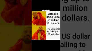 Bitcoin Shorts Meme 2  US Dollar is Falling to 100 Satoshis bitcoinmemes bitcoins satoshi [upl. by Enyalb]