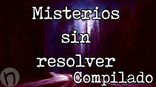 Misterios sin Resolver Compilado [upl. by Ashjian778]