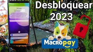 Como Quitar Bloqueo Macropay 2024 en cualquier Celular Samsung [upl. by Adidnere]