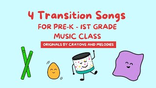 4 Transition Songs for Preschool and Elementary Music Class [upl. by Riada149]