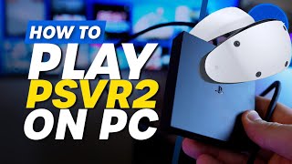 How To Play PSVR2 On PC  PC Adapter SetUp Guide [upl. by Luwana]