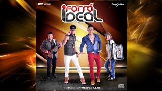 ForrÃ³ Ideal  CD Promocional Janeiro de 2016 [upl. by Ris]