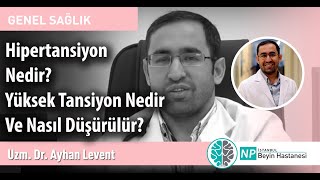 Hipertansiyon Nedir Yüksek Tansiyon Nedir Nasıl Düşürülür [upl. by Ecnerwal]