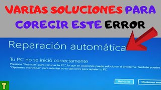 reparacion automatica windows 102024windows 10 no iniciareparación automaticasolucion windows 10 [upl. by Ikilisav]