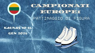 PATTINAGGIO DI FIGURA  CAMPIONATI EUROPEI KAUNAS 2024 Sono quasi al via [upl. by Grane]