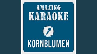 Kornblumen Single Mix Karaoke Version Originally Performed By Jürgen Drews [upl. by Earazed]