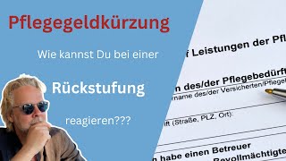 Wenn die Pflegekasse den Pflegegrad reduziert  wie kannst Du Dich wehren [upl. by Eednarb]