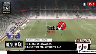 ATLHETICO X VITORIA  AO VIVO [upl. by Ttcos]