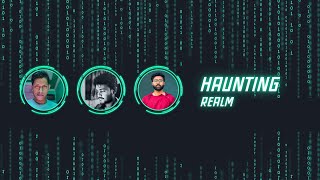 Haunting Realm Live Stream [upl. by Jensen]