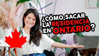 ¿Cómo sacar la residencia en Ontario [upl. by Suoivatnod]