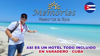 Hotel todo incluido en Varadero MEMORIES VARADERO  ¿Vale la pena cuba varadero [upl. by Charyl888]