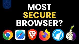 6 Most Secure Web Browsers in 2024 which is the best [upl. by Agon275]