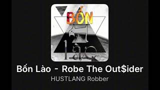 Bốn Lào  HUSTLANG Robber  Diss B Ray [upl. by Adnamas]