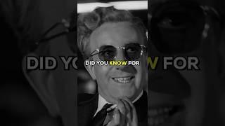 Did you know for DR STRANGELOVE… [upl. by Geoff]