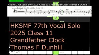 HKSMF 77th Vocal Solo 2025 Class 11 Grandfather Clock Thomas F Dunhill [upl. by Orford]