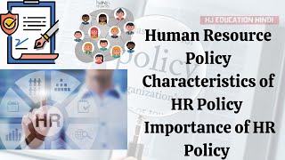 hr policy  Importance of hr policy  hrm [upl. by Ozkum]