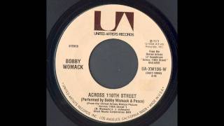 Bobby Womack  Across 110th Street [upl. by Dara601]