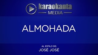 Karaokanta  José José  Almohada [upl. by Adriane]