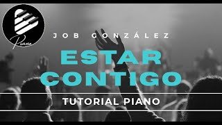 ESTAR CONTIGO  Job González Piano Tutorial [upl. by Marena]