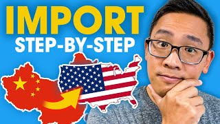 10 EASY STEPS HOW TO IMPORT GOODS FROM CHINA TO USA [upl. by Aciram804]