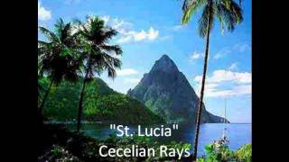 quotSt Luciaquot Cecelian Rays [upl. by Fagaly]