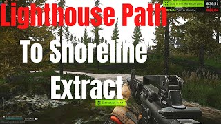 How to Find the Lighthouse Path to Shoreline Extract  Escape From Tarkov 1212 Guide [upl. by Idnem]