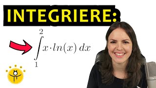 PARTIELLE INTEGRATION lnx – integrieren Logarithmus Integral mit Grenzen lnxx xlnx [upl. by Catton]