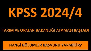 5500 MÃœLAKATSIZ MEMUR KPSS 20244 TARIM VE ORMAN BAKANLIÄžI ATAMASI BAÅžLADI KADRO DAÄžILIMI [upl. by Orit]