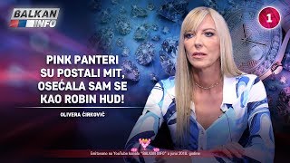 INTERVJU Olivera Ćirković  Pink Panteri su postali mit osećala sam se kao Robin Hud 30062018 [upl. by Nosecyrb80]