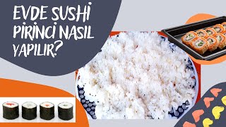 Evde Sushi Pirinci Nasıl Yapılır PÜF NOKTALARIYLA BERABER [upl. by Akihsay949]