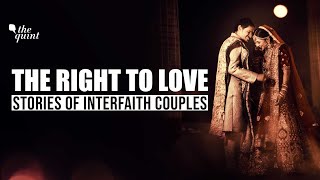 Love Over Religion Stories Of These Interfaith Couples Will Make You Fall In Love  The Quint [upl. by Htaeh]