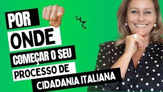 Por Onde Começar o seu Processo de Cidadania Italiana por Marta Peres [upl. by Alyahsal]