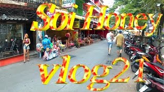 Pattaya  Soi Honey vlog21 [upl. by Airel]