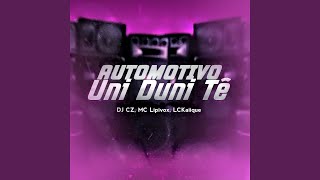 Automotivo Uni Duni Tê [upl. by Oriel35]