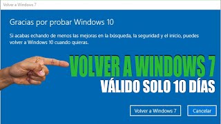 Regresar de Windows 10 a Windows 7  VOLVER DEL SISTEMA WINDOWS 10 A WINDOWS 7  WINDOWS 7 DE NUEVO [upl. by Redmond]