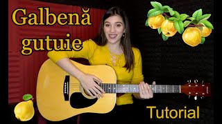 GALBENA GUTUIETUTORIAL LA CHITARĂ  Ciupituri muz Nica Zaharia [upl. by Bunow505]