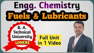 Fuels and lubricants  Engineering Chemistry  BATU Lonere [upl. by Leinnad]