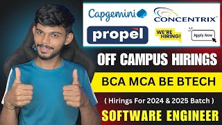 Capgemini Concentrix amp Propel Hiring Freshers Apply Now  BCA MCA BE BTech [upl. by Anivid]