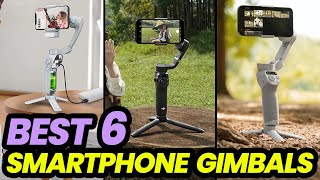 Best Smartphone Gimbals 2024 Capture Perfection [upl. by Gratianna]