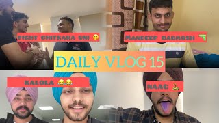 VLOG 15 NEVER ❌DO THESE THINGS IN CHITKARA UNIVERSITY🔞 MANDEEP BADMASH🔫ISCHADARI NAAG🐍 explore [upl. by Akeber]