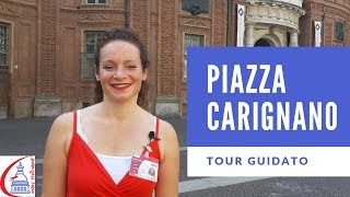 Cosa Vedere a Torino  Piazza Carignano  Tour Guidato [upl. by Spenser145]