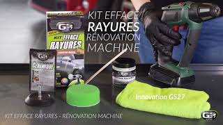 Kit Efface Rayures  Rénovation Machine GS27 [upl. by Dlaner810]