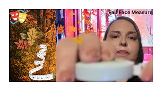 Measuring your face 📏 🍂 ASMR [upl. by Niattirb]