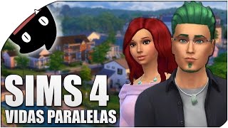 Sims 4 Vidas Paralelas 43 Uno mas uno son tres [upl. by Kuhn]