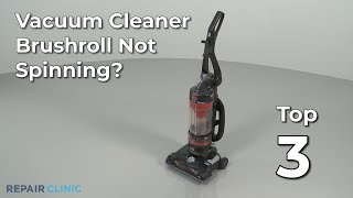 Vacuum Cleaner Brushroll Not Spinning — Vacuum Cleaner Troubleshooting [upl. by Niroc]