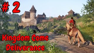 Kingdom Come Deliverance  Episode 2  Talmberg [upl. by Refeinnej50]